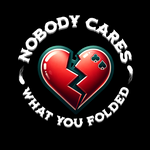 Nobody Cares (What You Folded) Red Heart Tee - Black