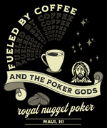 Fueled By Coffee & The Poker Gods Tee - Black